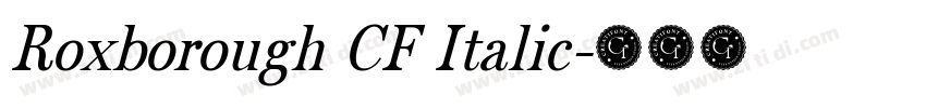 Roxborough CF Italic字体转换